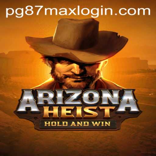 ArizonaHeist: A Thrilling Gaming Adventure